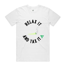 Load image into Gallery viewer, Relax It, Tax It - Unisex Organic Tee