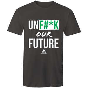 UNF#*K Our Future - Men's t-shirt