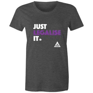 Just Legalise It - Women's Maple t-shirt